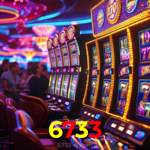 6733：As melhores slots do mercado estão esperando por você! Jogue agora!